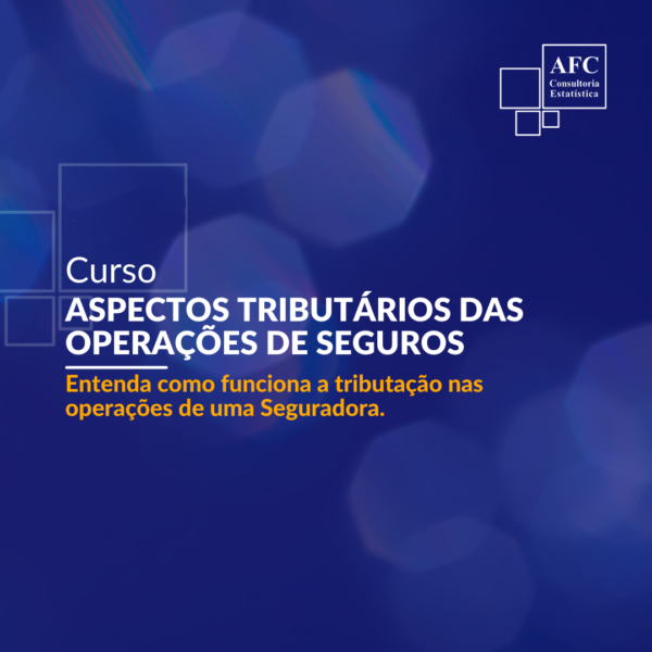 Aspectos Tributários das Operações de Seguros